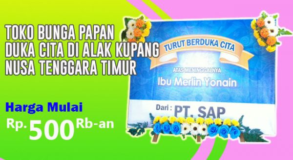 Toko Bunga Papan Duka Cita di Alak Kupang Nusa Tenggara Timur